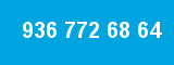 936 772 68 64